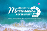 PokerNews Cup Coming to Luxon Pay Mediterranean Poker Party Aug. 29