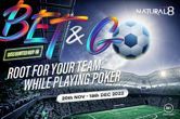 World Cup Fever Hits Natural8 with Unique Bet & Go Tournaments