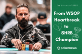 Top Stories of 2022, #2: Daniel Negreanu's Rollercoaster Year