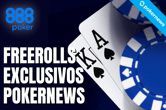 Freerolls Exclusivos PokerNews no 888poker; Confira as senhas para fevereiro