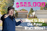 Why Is One of the World's Best Poker Players Selling His Las Vegas House?