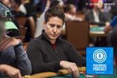 PN Podcast: Shaun Deeb Trashes $10,000 & Guest Vanessa Selbst Returns to Talk WSOP