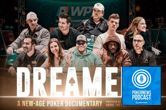 PN Podcast Edisi Khusus: Tom Wheaton Berbicara Apa yang Baru "Dreamers: Dokumenter Poker Zaman Baru"