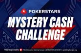 PokerStars Unveils New Mystery Cash Challenge with All-Star Lineup