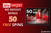 Grab 50 Free Spins with No Deposit on Sky Vegas!