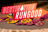 RunGood Poker Series Unveils New “Destination RunGood” Theme