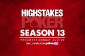 What to Expect from the Upcoming High Stakes Poker Season 13