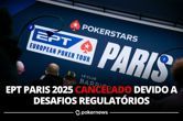 EPT Paris Cancelado