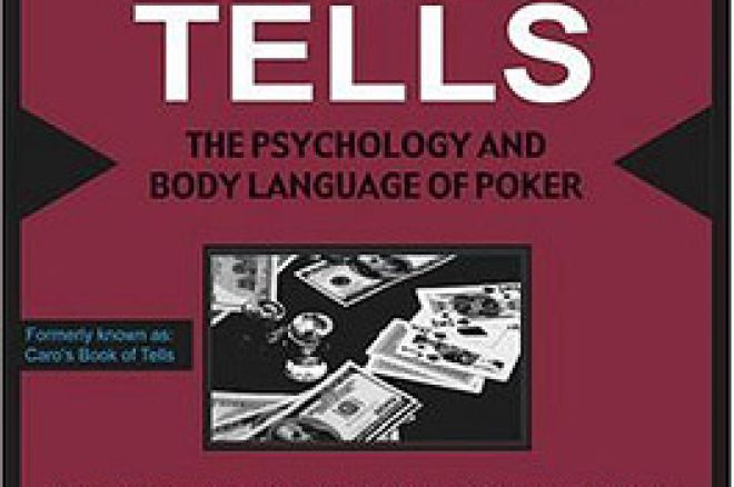 PokerNews anmelder: Caro's Book of Poker Tells 0001 PokerNews anmelder: Caro's Book of Poker Tells 0001