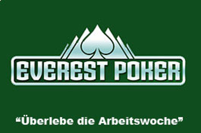 Überlebe die Arbeitswoche - Neue Promotion von Everest Poker 0001 Überlebe die Arbeitswoche - Neue Promotion von Everest Poker 0001