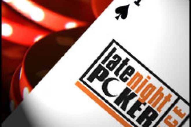 Familiar Faces Return to Late Night Poker 0001 Familiar Faces Return to Late Night Poker 0001