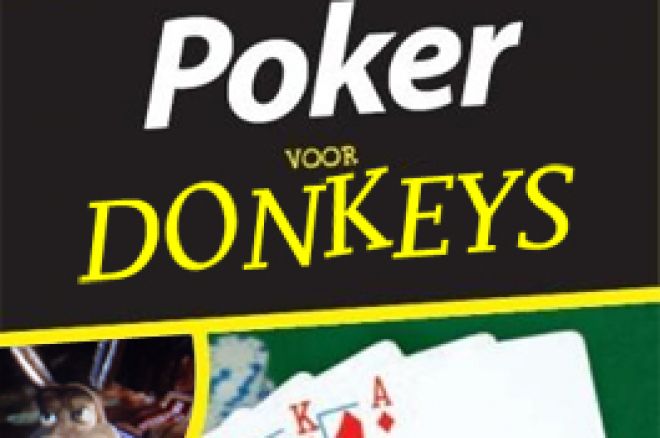 Poker voor Donkeys 0001 Poker voor Donkeys 0001