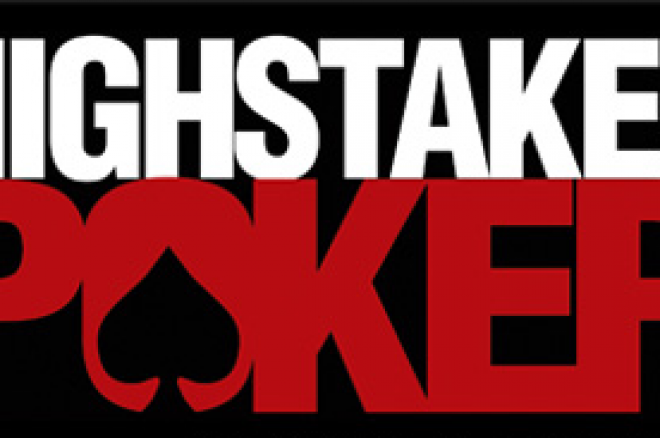 „High Stakes Poker" – Der Name ist Programm! 0001 „High Stakes Poker" – Der Name ist Programm! 0001