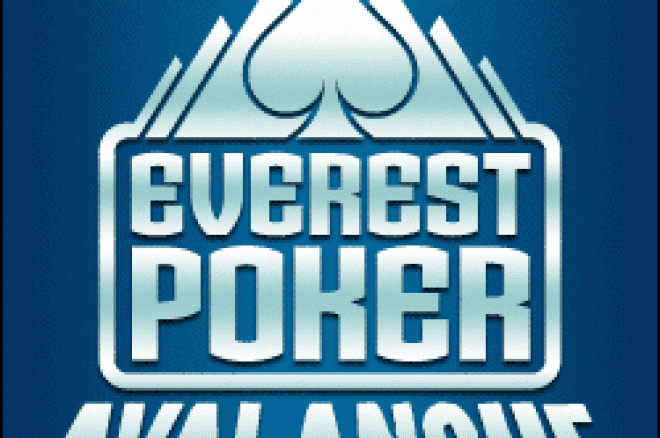 Avalanche 2008 wieder bei Everest Poker! 0001 Avalanche 2008 wieder bei Everest Poker! 0001