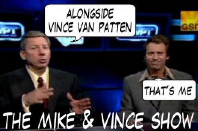 World Poker Tour Comic - De Mike & Vince Show! 0001 World Poker Tour Comic - De Mike & Vince Show! 0001