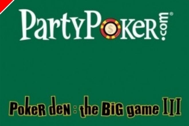 Party Poker Den