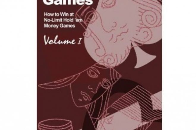 Poker Book Review: Dan Harrington and Bill Robertie's 'Harrington on Cash Games, Volume I' 0001