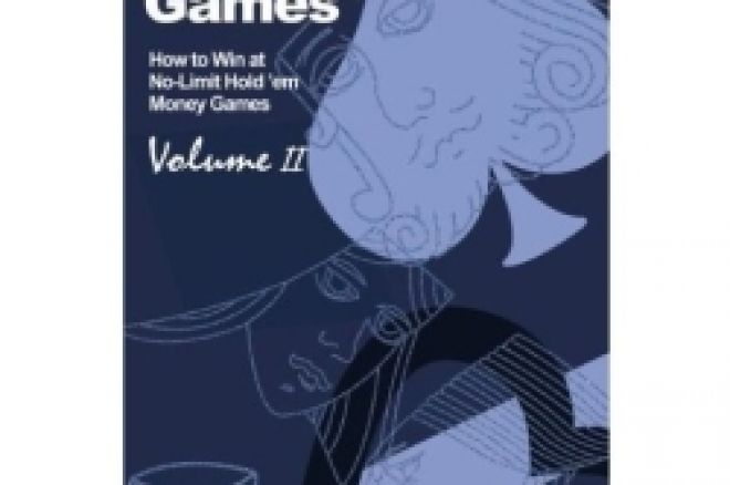 Poker Book Review: 'Harrington on Cash Games, Volume II' 0001