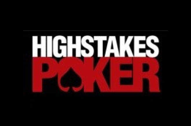 Highest Stakes Yet – 'High Stakes Poker' Announces Lineup, Filming Plans 0001