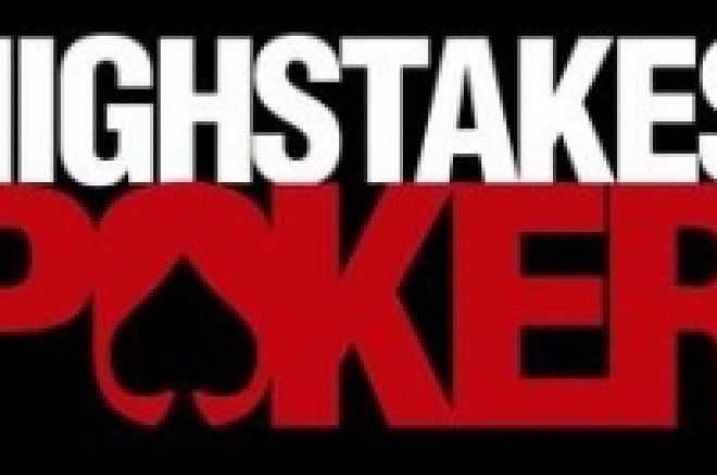 High Stakes Poker se emitirá en Marzo 0001