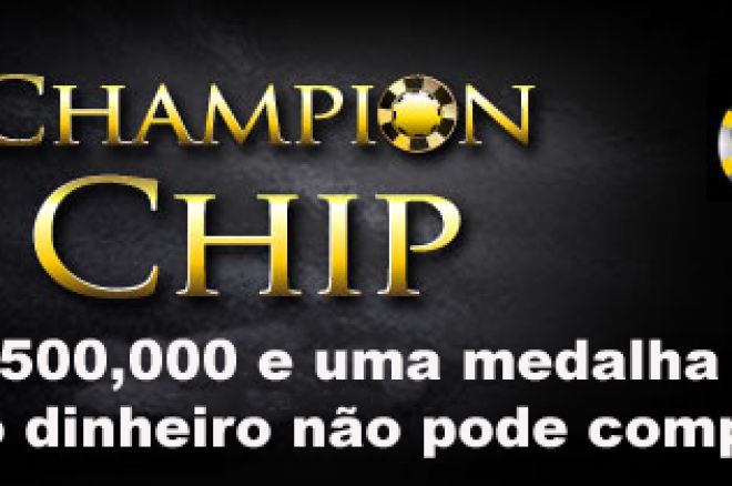 Champion Chip – Torneio $500K Garantidos na Bwin Poker 0001