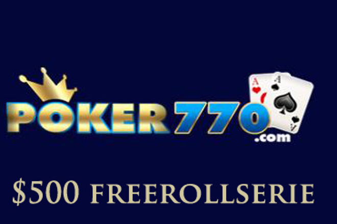 Missa inte Poker770s $500 freerollserie! 0001 Missa inte Poker770s $500 freerollserie! 0001