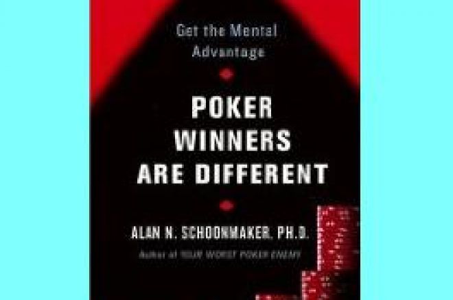 Poker Book Review: Alan Schoonmaker's 'Poker Winners Are Different' 0001