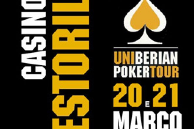 Uniberian Poker Tour – 20 e 21 Março no Casino Estoril 0001