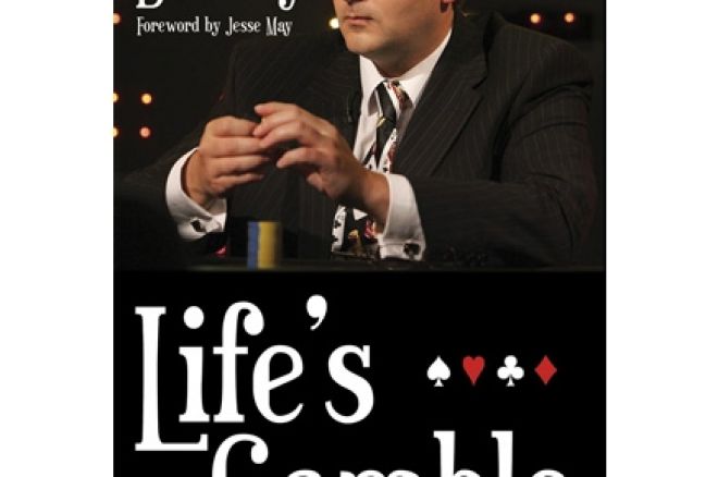 Poker Book Review:  Roy Brindley's 'Life's a Gamble' 0001