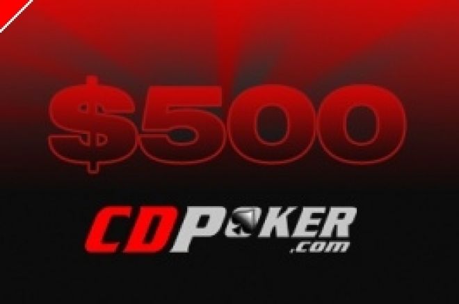 $500 Cash Freerolls Courtesy od CD Poker 0001 $500 Cash Freerolls Courtesy od CD Poker 0001