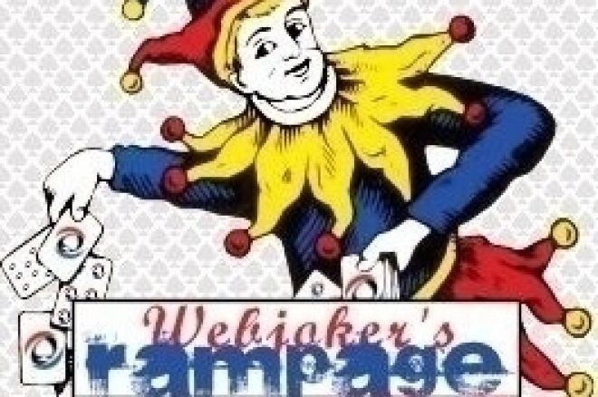 Webjoker's Rampage; Hellmuth in the picture Webjoker's Rampage; Hellmuth in the picture