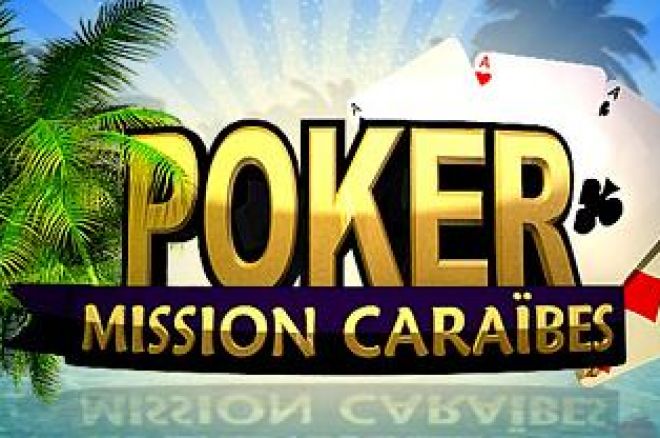 Pokerstars Mission Caraibes sur NRJ12 : La nouvelle saison démarre lundi 0001