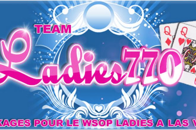 Ladies Event WSOP 2010 : 6 packages à gagner sur Poker770 0001