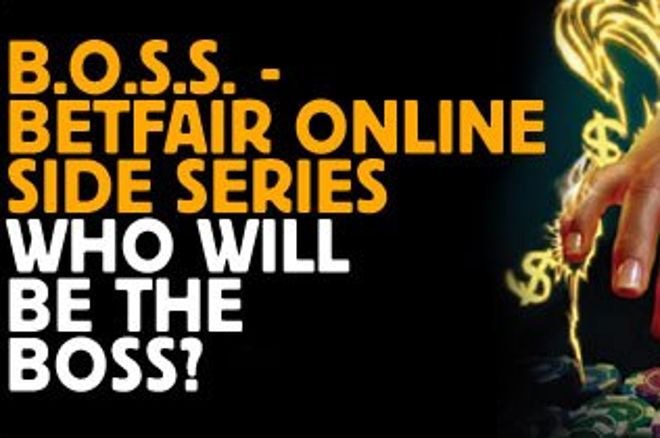 Betfair Poker B.O.S.S. Betfair Poker B.O.S.S.