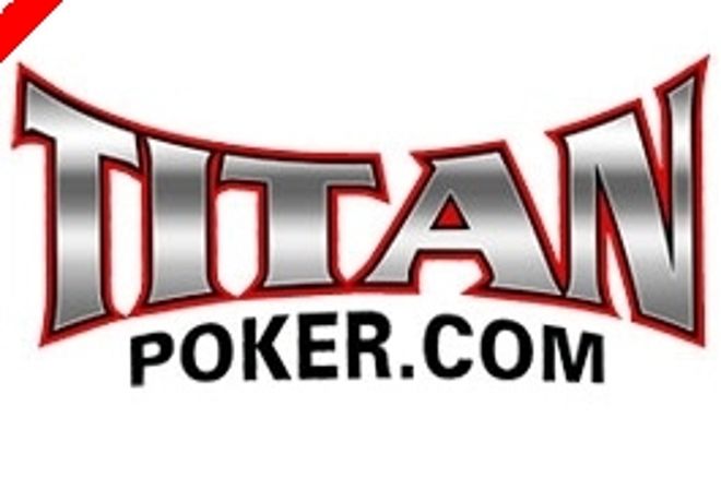 Seria $1,000 Cash Freeroll teraz na Titan Poker 0001 Seria $1,000 Cash Freeroll teraz na Titan Poker 0001