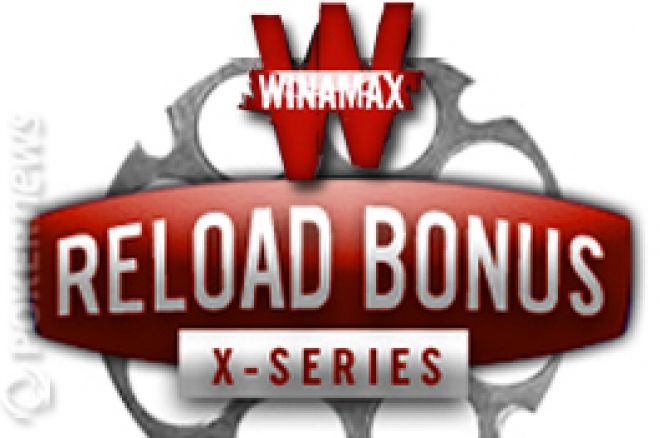 Winamax Poker offre un bonus de recharge spécial X-Series de 50$ jusqu'à 100$ pour tout dépôt de recharge avant le 11 mars 2010.