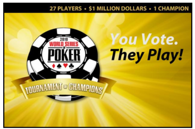 WSOP organiseert Tournament of Champions; stem nu voor Rob Hollink en Marc Naalden WSOP organiseert Tournament of Champions; stem nu voor Rob Hollink en Marc Naalden