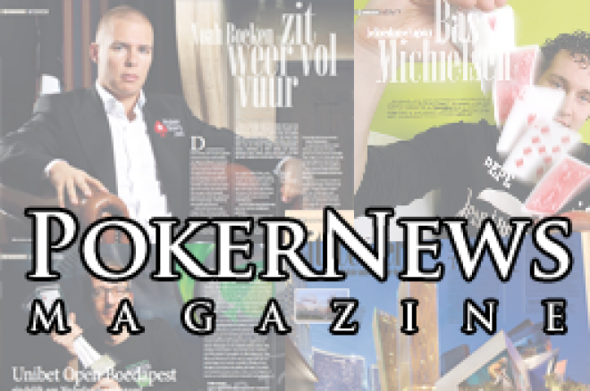 PokerNews Magazine | Neem nu een abonnement en ontvang het nieuwste magazine nog! PokerNews Magazine | Neem nu een abonnement en ontvang het nieuwste magazine nog!