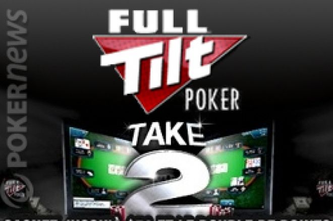 Full Tilt Poker 'Take 2' : double de points et 50$ en cash du samedi 3 avril jusqu'au dimanche 11 avril 2010.