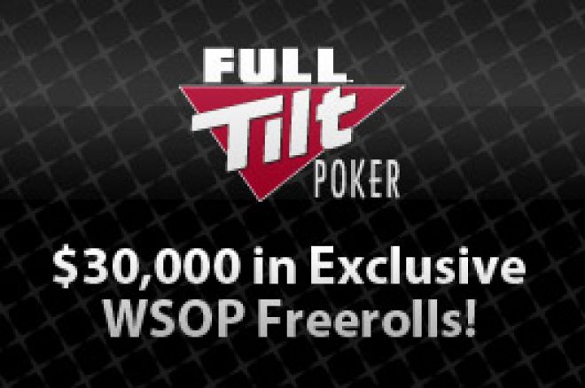 Full Tilt Poker : satellites gratuits WSOP les 5 et 6 juin 0001