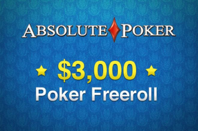 $3,000 Ekslusiv Freeroll Hos Absolute Poker 0001 $3,000 Ekslusiv Freeroll Hos Absolute Poker 0001
