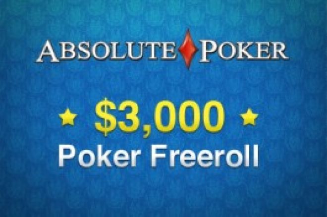 Eksklusiv $3,000 freeroll hos Absolute Poker 0001 Eksklusiv $3,000 freeroll hos Absolute Poker 0001