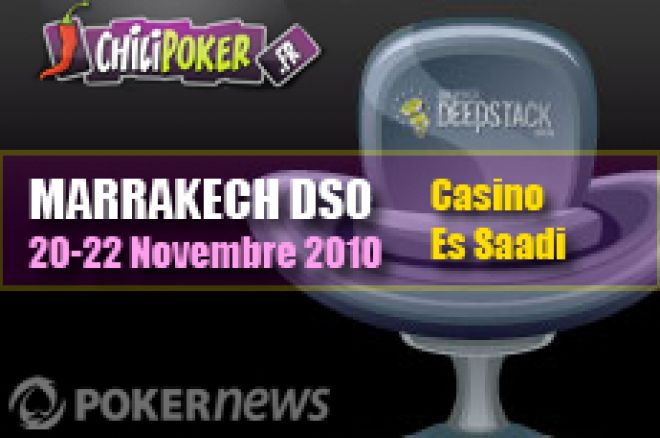 Casino Es Saadi de Marrakech : tournoi de poker live DeepStack Open à 550€ du 20 au 22 novembre 2010.