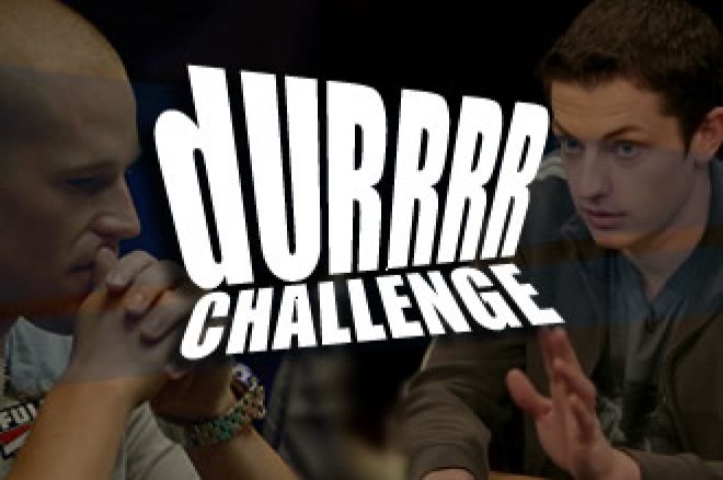 Antonius и durrrr подновиха durrrr challenge 0001 Antonius и durrrr подновиха durrrr challenge 0001