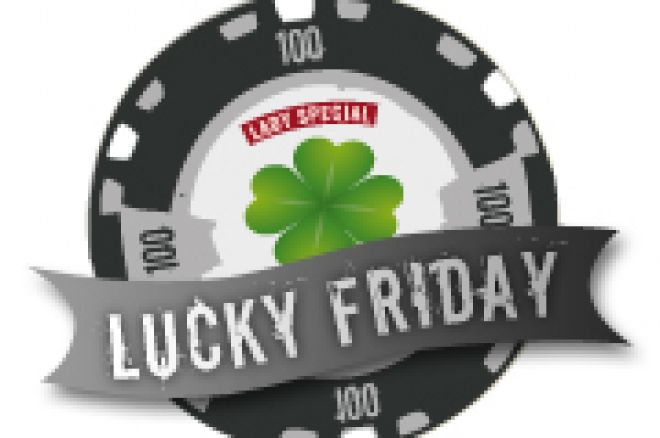 Winamax.fr : Tournois Lucky Friday spécial vendredi 13 0001