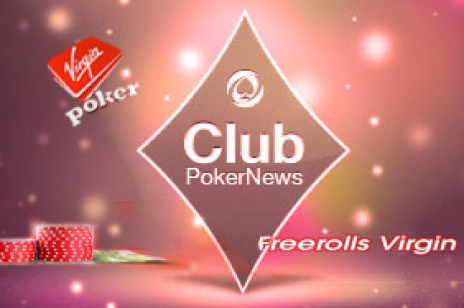 Vuoi Giocare a Poker Gratis? Virgin Poker Questa Sera ti Offre un Freeroll da 100€! 0001