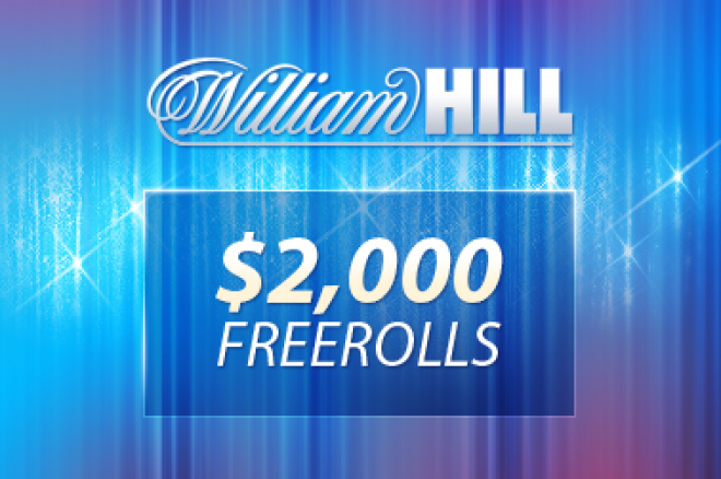 Pregătește-te pentru freerollul de 2.000$ de la William Hill. Doar trei cenți în rake sunt necesari pentru calificare 0001