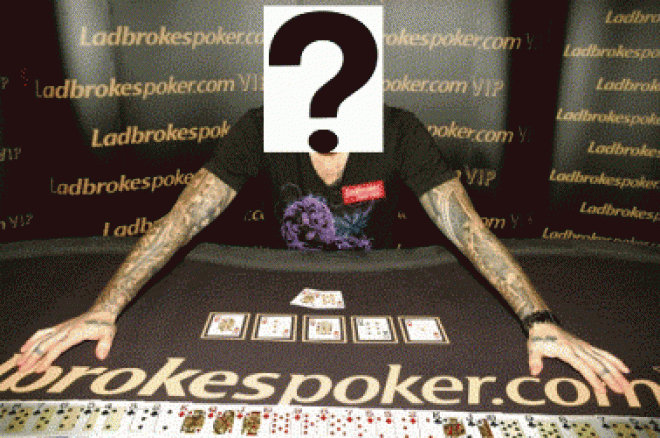 "Ladbrokes Poker" kambarys pristato anoniminius stalus! 0001 "Ladbrokes Poker" kambarys pristato anoniminius stalus! 0001