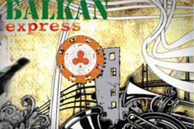 BALKAN POKER EXPRESS BALKAN POKER EXPRESS