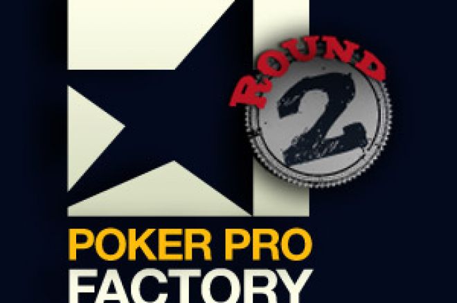 Eurosport Poker - Pro Factory : Coup d'envoi du Round 2 le 16 janvier 0001
